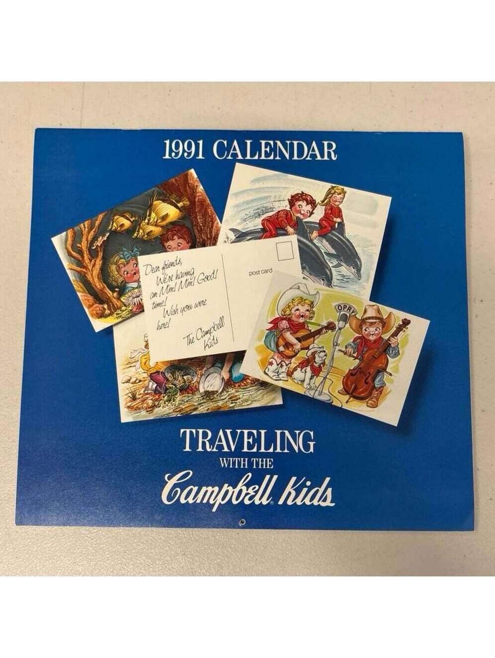 1991 Campbell's Soup Calendar Traveling Campbell Kids Vintage Advertising VTG